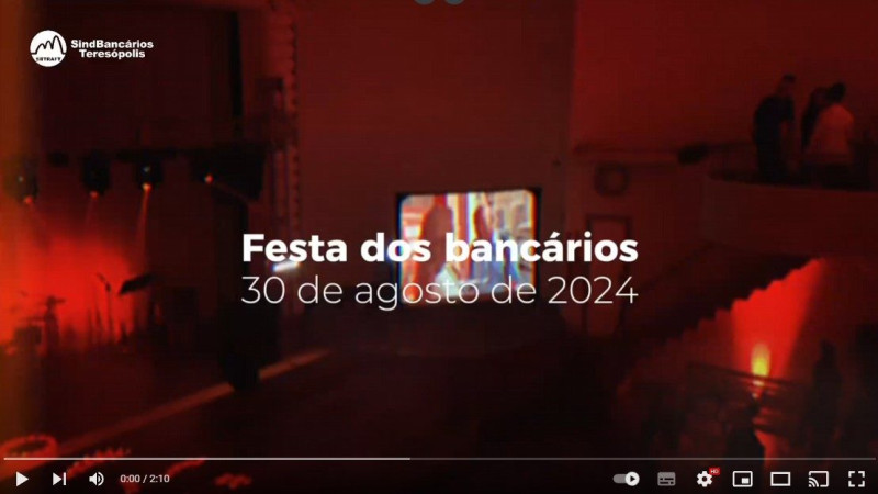 Vídeo – Festa do SindBancários de Teresópolis 2024