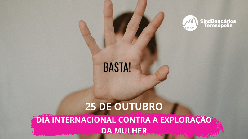 Dia internacional contra a Exploração da Mulher